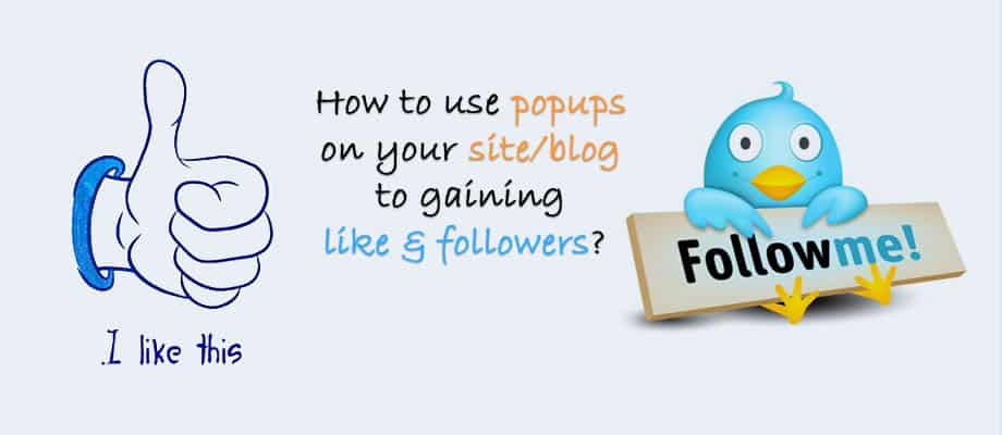 How to use pop-ups on your site/blog to gain likes & followers? - ClapCreative Los Angeles