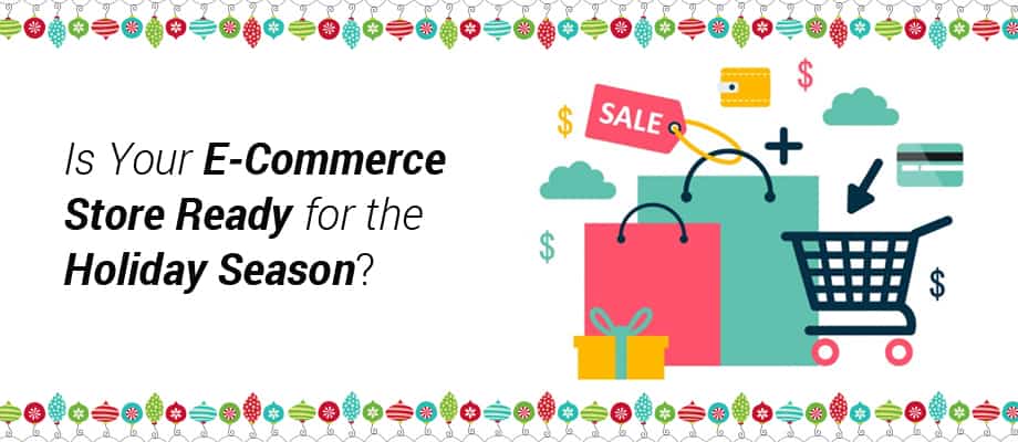 Holiday season e-commerce