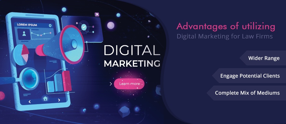 Advantages of Utilizing Digital Marketing for Law Firms