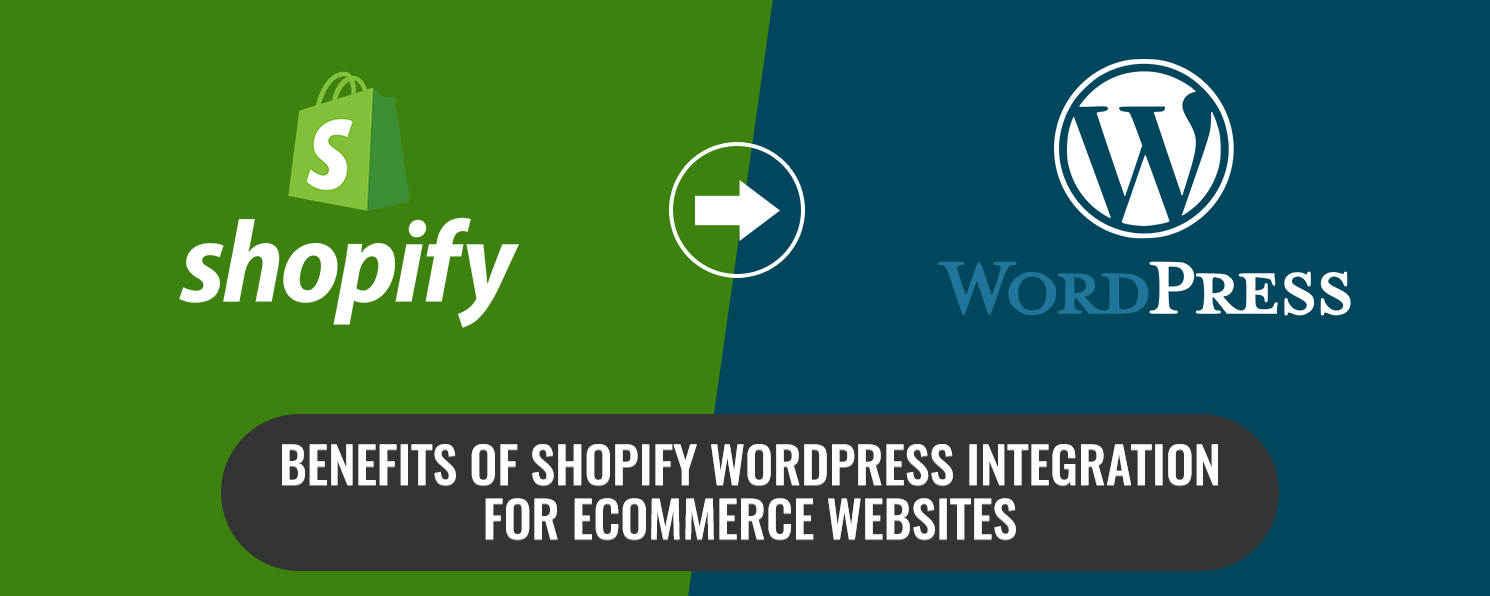 Benefits of shopify with Wordpress Integration