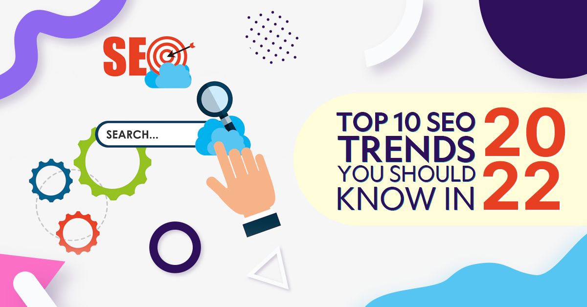 SEO Trends 2022