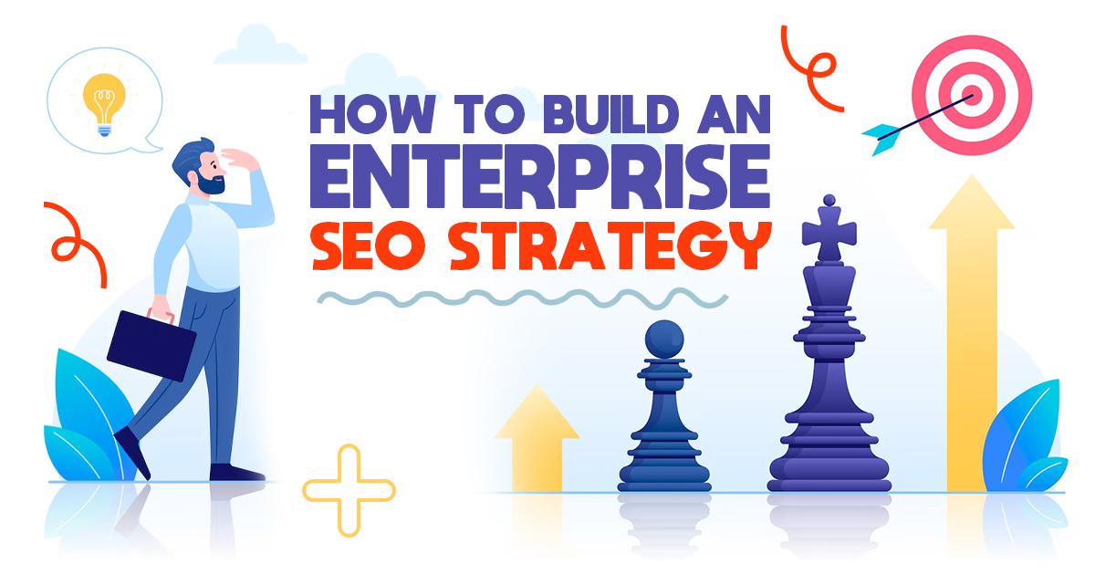 How to Build an Enterprise SEO Strategy blog banner