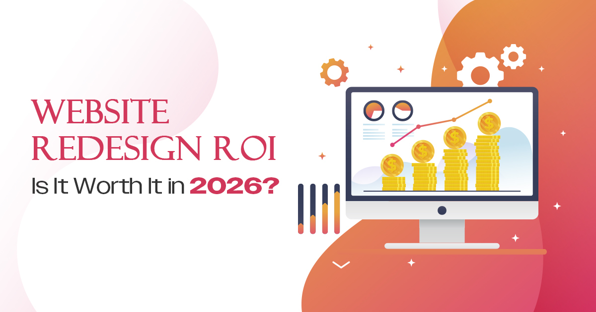 Website Redesign ROI: Is It Worth It in 2026? blog banner
