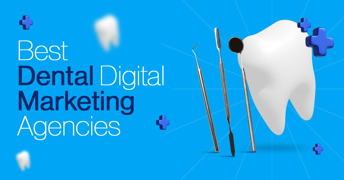 Best Dental Digital Marketing Agencies in 2026 blog banner