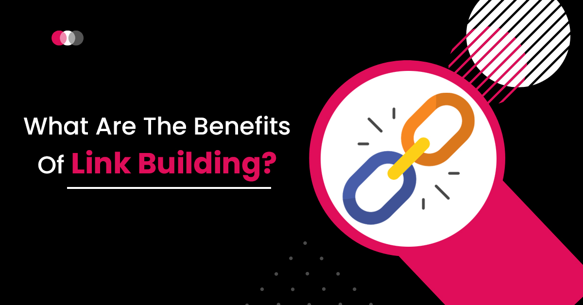 what are the benefits of link building