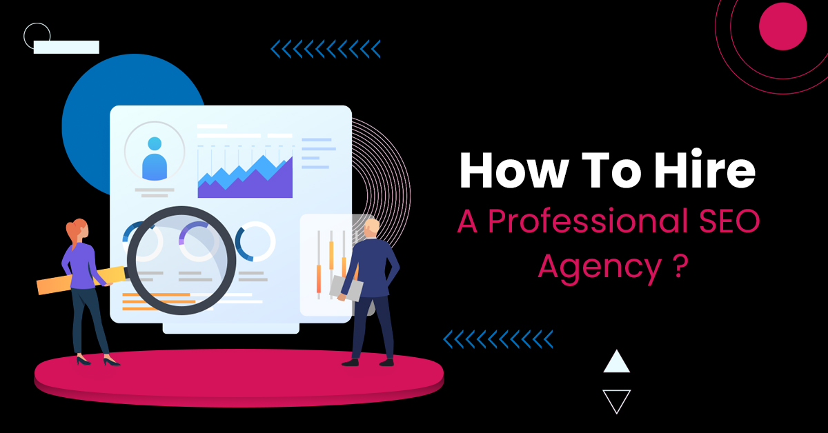 how to hire a professional seo agency