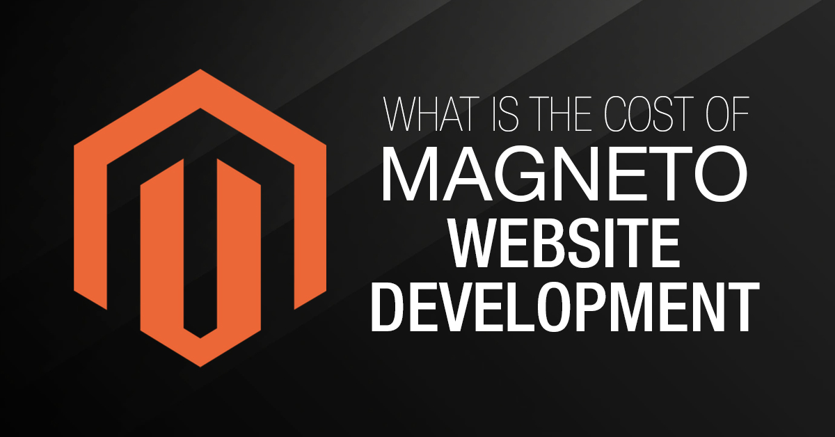 What is the Cost of Magento Website Development?